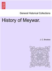 History of Meywar.,1241070105,9781241070106