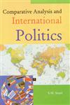 Comparative Analysis and International Politics 1st Edition,9380117434,9789380117430