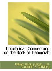Homiletical Commentary on the Book of Nehemiah,1117638308,9781117638300