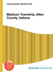 Madison Township, Allen County, Indiana,5511912549,9785511912547