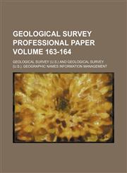 Geological Survey professional paper Volume 163-164,115948628X,9781159486280