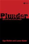 Plunder When the Rule of Law is Illegal,1405178949,9781405178945