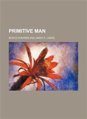Primitive man,1151460214,9781151460219
