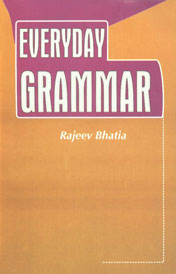 Everyday Grammar 1st Edition,8183821928,9788183821926
