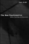 New Psychometrics: Science, Psychology and Measurement,0415228212,9780415228213