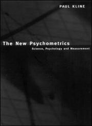 New Psychometrics: Science, Psychology and Measurement,0415228212,9780415228213
