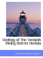 Geology of the Tonopah Mining District Nevada,1117501116,9781117501116