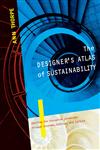 The Designer's Atlas of Sustainability,1597261009,9781597261005