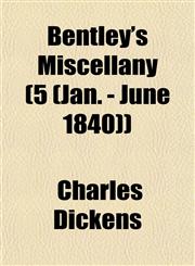 Bentley's Miscellany (5 (Jan. - June 1840)),1150995882,9781150995880