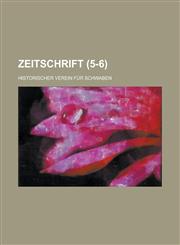 Zeitschrift (5-6 ),1153438976,9781153438971
