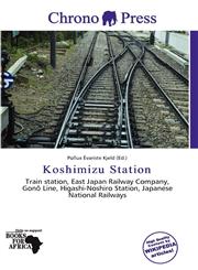 Koshimizu Station,6137449440,9786137449448