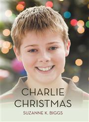 Charlie Christmas,1475941579,9781475941579