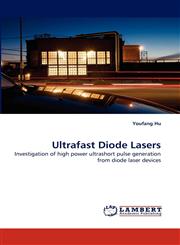 Ultrafast Diode Lasers,3843375798,9783843375795
