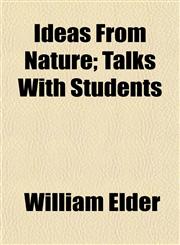 Ideas From Nature; Talks With Students,1154742717,9781154742718