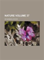 Nature Volume 37,1236028627,9781236028624
