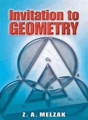 Invitation to Geometry,0486466264,9780486466262