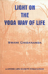 Light on the Yoga Way of Life
