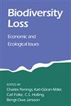 Biodiversity Loss Economic and Ecological Issues,0521471788,9780521471787