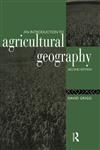 An Introduction to Agricultural Geography 2nd Edition,0415084431,9780415084437