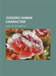 Judging human character,115035335X,9781150353352