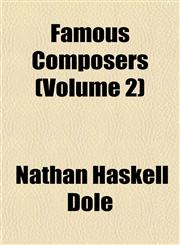 Famous Composers (Volume 2),1152458760,9781152458765