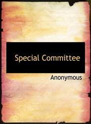 Special Committee,1116553929,9781116553925