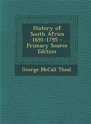 History of South Africa 1691-1795,1289496722,9781289496722