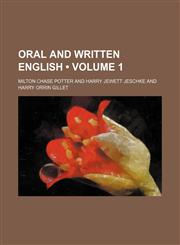 Oral and Written English (Volume 1),1458955869,9781458955869