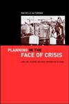 Planning in the Face of Crisis Land Use, Housing, and Mass Immigration in Israel,0415273846,9780415273848