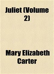 Juliet (Volume 2),1152987623,9781152987623
