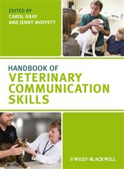 Handbook of Veterinary Communication Skills,1405158174,9781405158176