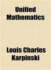 Unified Mathematics,1152092839,9781152092839
