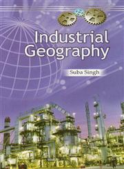 Industrial Geography,8183763081,9788183763080