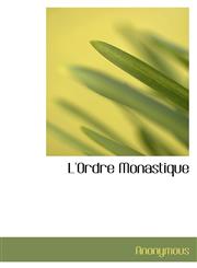 L'Ordre Monastique,1116132656,9781116132656