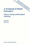 A Textbook of Belief Dynamics Solutions to exercises,0792353293,9780792353294