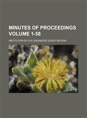 Minutes of proceedings Volume 1-58,1130402975,9781130402971