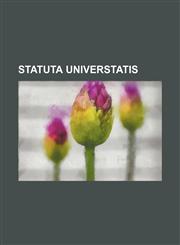 statuta universtatis,115090335X,9781150903359
