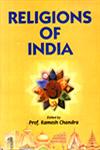 Religions of India 1st Edition,8171698077,9788171698073