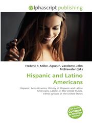 Hispanic and Latino Americans,6130012268,9786130012267