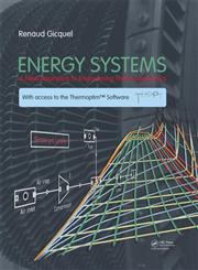 Energy Systems A New Approach to Engineering Thermodynamics,0415685001,9780415685009