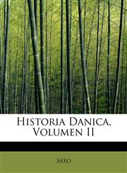 Historia Danica, Volumen II,1241650837,9781241650834
