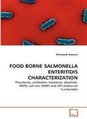 FOOD BORNE SALMONELLA ENTERITIDIS CHARACTERIZATION,3639303725,9783639303728