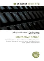 Interactive fiction,6130214618,9786130214616