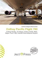 Cathay Pacific Flight 780,6135902679,9786135902679