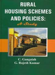 Rural Housing Schemes and Policies A Study,8183875270,9788183875271