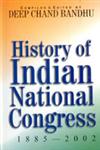 History of Indian National Congress, 1885-2002,8178350904,9788178350905
