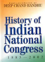 History of Indian National Congress, 1885-2002,8178350904,9788178350905