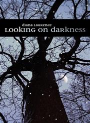 Looking on Darkness,0979274176,9780979274176