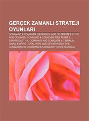 Gerçek zamanlı strateji oyunları Command & Conquer: Generals, Age of Empires II: The Age of Kings, Command & Conquer: Red Alert 2,1232925853,9781232925859