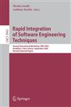 Rapid Integration of Software Engineering Techniques Second International Workshop, RISE 2005, Heraklion, Crete, Greece, September 8-9, 2005, Revised Selected Papers,3540340637,9783540340638